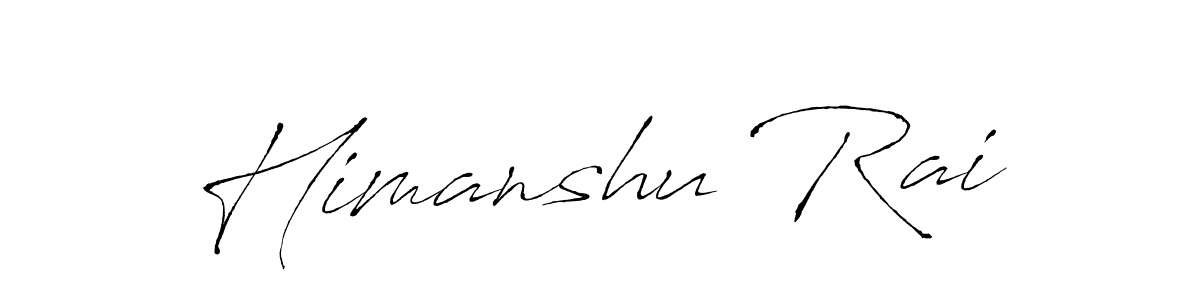 Make a beautiful signature design for name Himanshu Rai. With this signature (Antro_Vectra) style, you can create a handwritten signature for free. Himanshu Rai signature style 6 images and pictures png