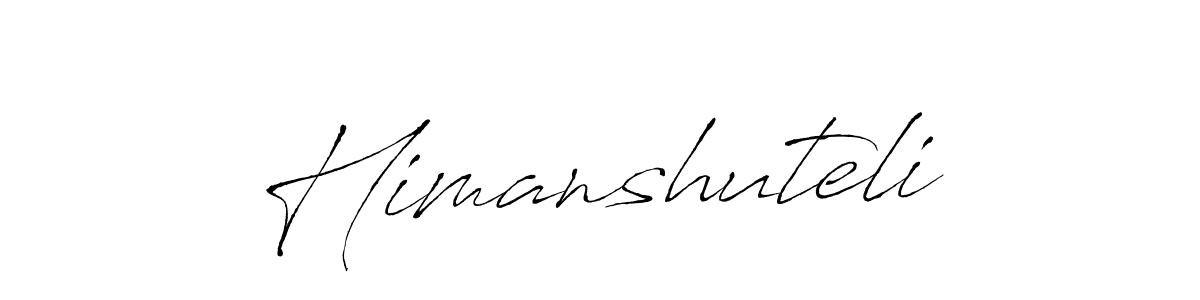 Use a signature maker to create a handwritten signature online. With this signature software, you can design (Antro_Vectra) your own signature for name Himanshuteli. Himanshuteli signature style 6 images and pictures png