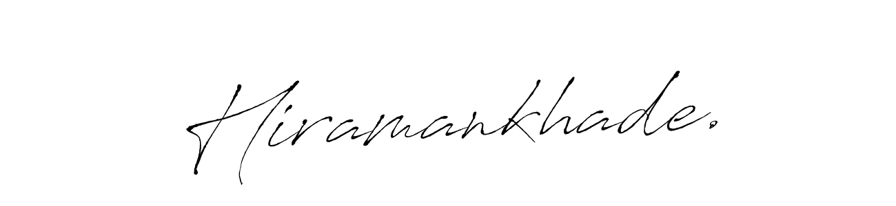 How to make Hiramankhade. name signature. Use Antro_Vectra style for creating short signs online. This is the latest handwritten sign. Hiramankhade. signature style 6 images and pictures png