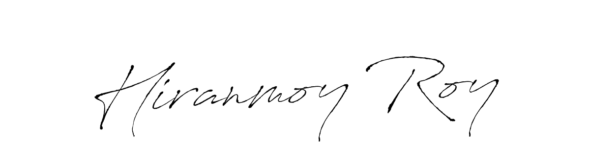 Make a short Hiranmoy Roy signature style. Manage your documents anywhere anytime using Antro_Vectra. Create and add eSignatures, submit forms, share and send files easily. Hiranmoy Roy signature style 6 images and pictures png