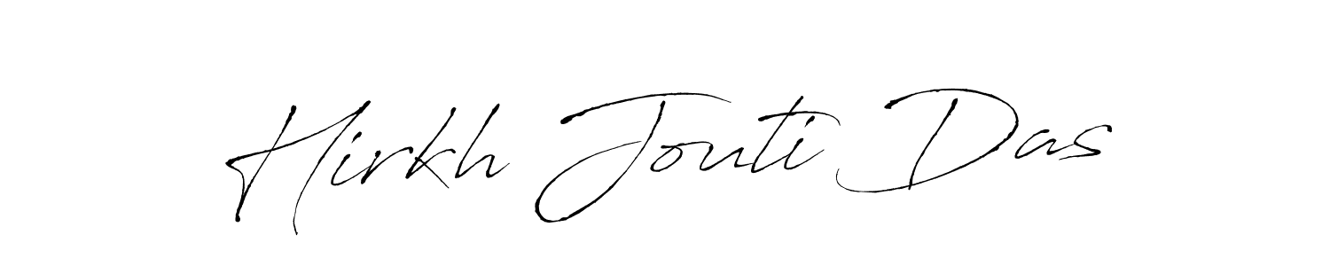 Also we have Hirkh Jouti Das name is the best signature style. Create professional handwritten signature collection using Antro_Vectra autograph style. Hirkh Jouti Das signature style 6 images and pictures png
