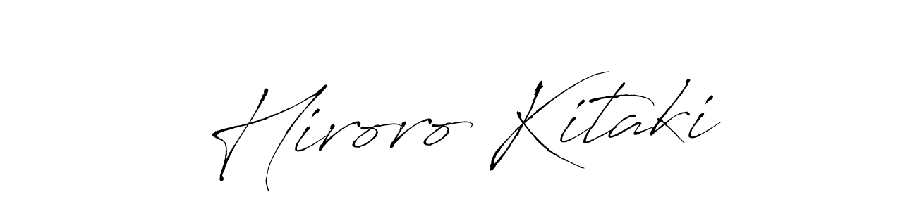 Make a beautiful signature design for name Hiroro Kitaki. With this signature (Antro_Vectra) style, you can create a handwritten signature for free. Hiroro Kitaki signature style 6 images and pictures png