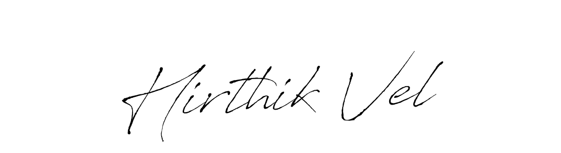 It looks lik you need a new signature style for name Hirthik Vel. Design unique handwritten (Antro_Vectra) signature with our free signature maker in just a few clicks. Hirthik Vel signature style 6 images and pictures png