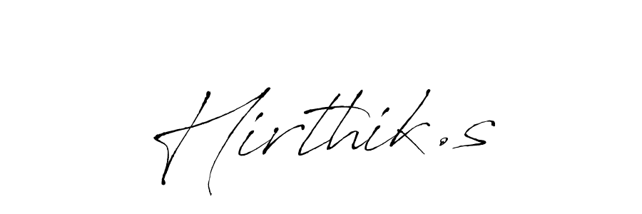 You should practise on your own different ways (Antro_Vectra) to write your name (Hirthik.s) in signature. don't let someone else do it for you. Hirthik.s signature style 6 images and pictures png