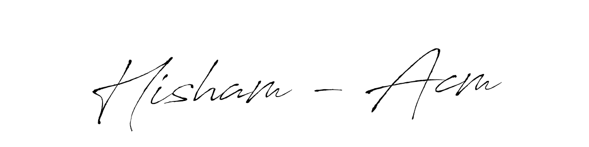 How to make Hisham - Acm signature? Antro_Vectra is a professional autograph style. Create handwritten signature for Hisham - Acm name. Hisham - Acm signature style 6 images and pictures png