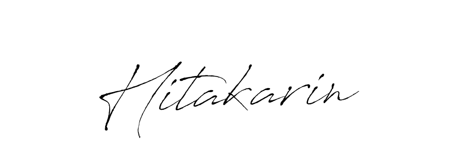 Make a beautiful signature design for name Hitakarin. With this signature (Antro_Vectra) style, you can create a handwritten signature for free. Hitakarin signature style 6 images and pictures png