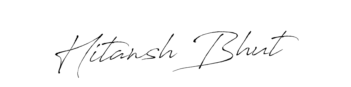 You should practise on your own different ways (Antro_Vectra) to write your name (Hitansh Bhut) in signature. don't let someone else do it for you. Hitansh Bhut signature style 6 images and pictures png