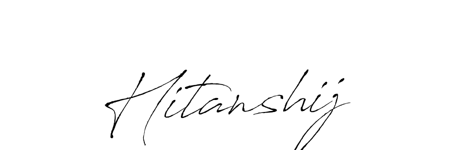 It looks lik you need a new signature style for name Hitanshij. Design unique handwritten (Antro_Vectra) signature with our free signature maker in just a few clicks. Hitanshij signature style 6 images and pictures png