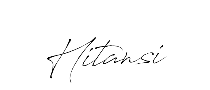 Also we have Hitansi name is the best signature style. Create professional handwritten signature collection using Antro_Vectra autograph style. Hitansi signature style 6 images and pictures png
