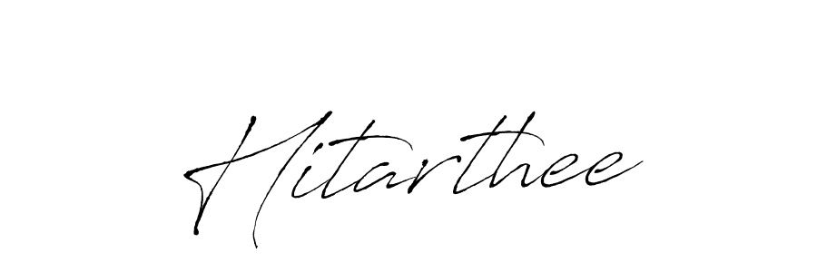 Make a beautiful signature design for name Hitarthee. With this signature (Antro_Vectra) style, you can create a handwritten signature for free. Hitarthee signature style 6 images and pictures png