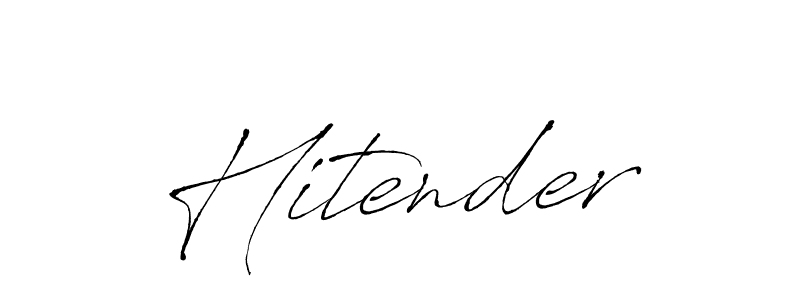 How to make Hitender signature? Antro_Vectra is a professional autograph style. Create handwritten signature for Hitender name. Hitender signature style 6 images and pictures png