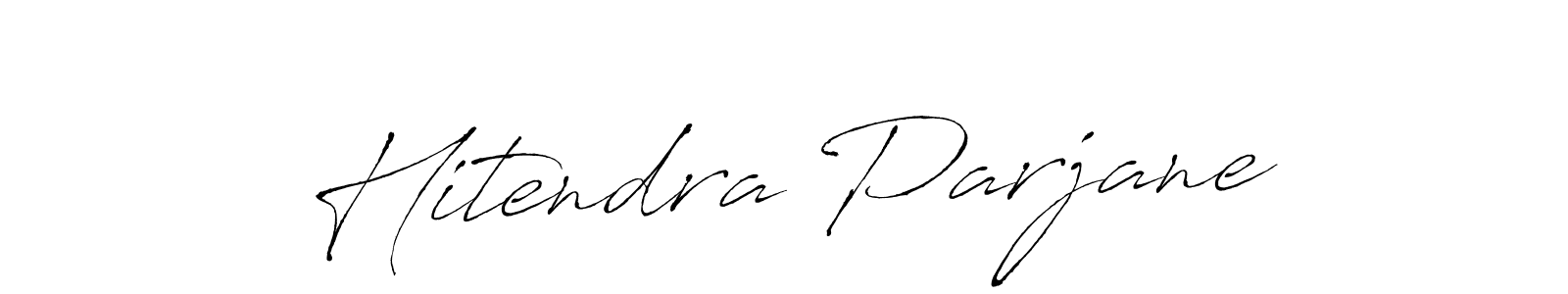 Similarly Antro_Vectra is the best handwritten signature design. Signature creator online .You can use it as an online autograph creator for name Hitendra Parjane. Hitendra Parjane signature style 6 images and pictures png