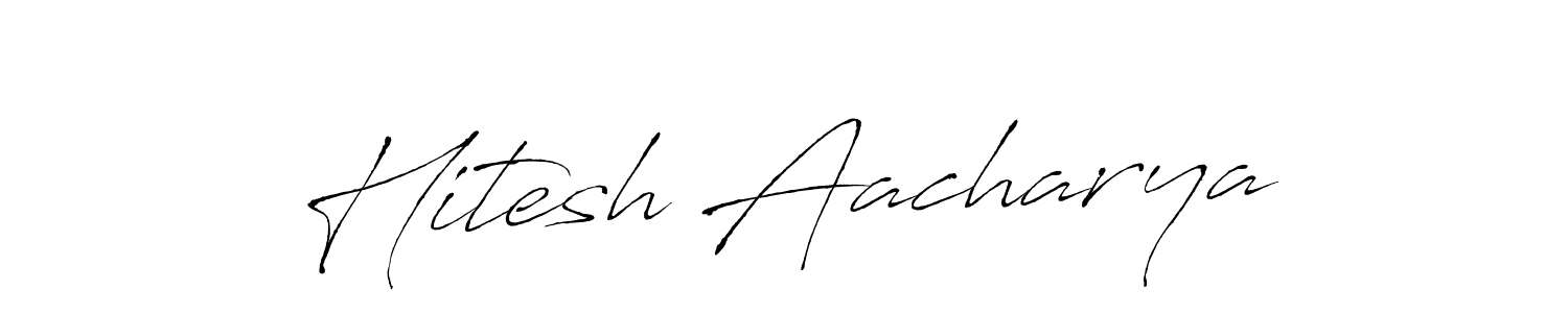 Create a beautiful signature design for name Hitesh Aacharya. With this signature (Antro_Vectra) fonts, you can make a handwritten signature for free. Hitesh Aacharya signature style 6 images and pictures png