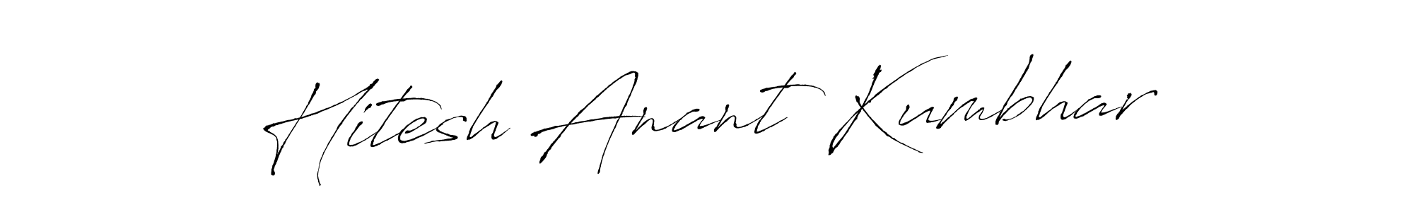 Make a beautiful signature design for name Hitesh Anant Kumbhar. With this signature (Antro_Vectra) style, you can create a handwritten signature for free. Hitesh Anant Kumbhar signature style 6 images and pictures png