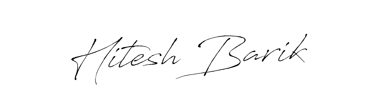 Also You can easily find your signature by using the search form. We will create Hitesh Barik name handwritten signature images for you free of cost using Antro_Vectra sign style. Hitesh Barik signature style 6 images and pictures png