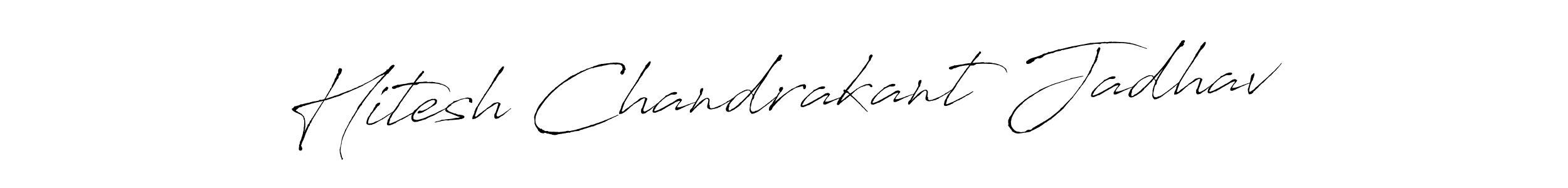 Create a beautiful signature design for name Hitesh Chandrakant Jadhav. With this signature (Antro_Vectra) fonts, you can make a handwritten signature for free. Hitesh Chandrakant Jadhav signature style 6 images and pictures png