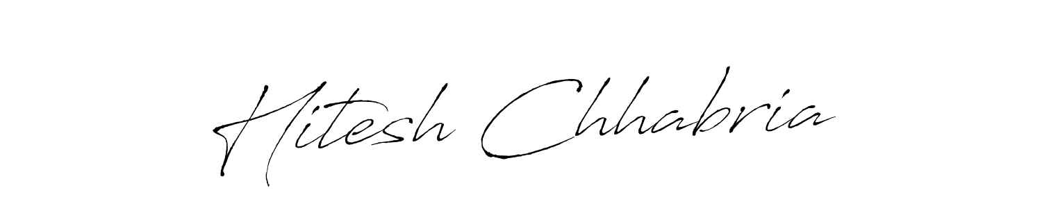 Also we have Hitesh Chhabria name is the best signature style. Create professional handwritten signature collection using Antro_Vectra autograph style. Hitesh Chhabria signature style 6 images and pictures png