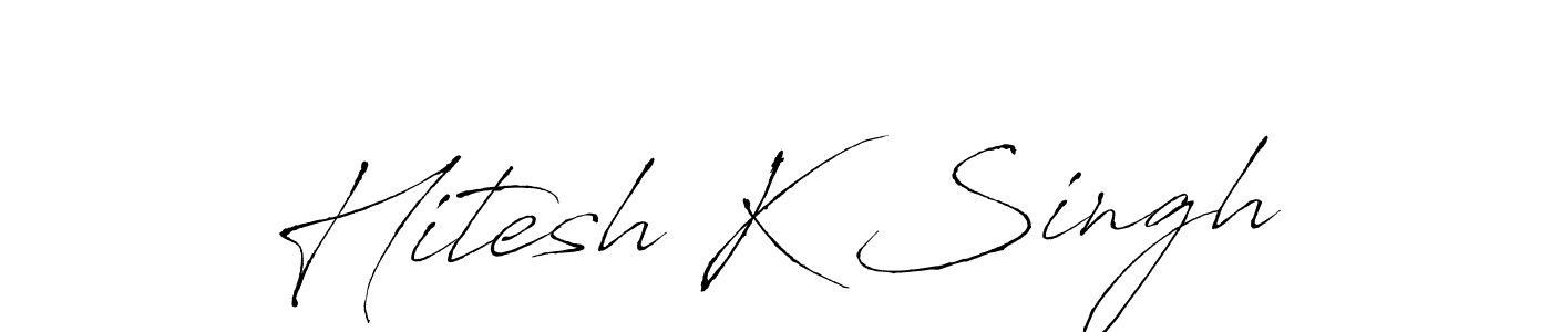 You should practise on your own different ways (Antro_Vectra) to write your name (Hitesh K Singh) in signature. don't let someone else do it for you. Hitesh K Singh signature style 6 images and pictures png