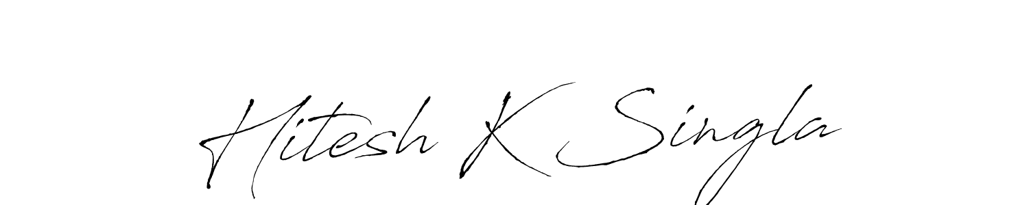 Create a beautiful signature design for name Hitesh K Singla. With this signature (Antro_Vectra) fonts, you can make a handwritten signature for free. Hitesh K Singla signature style 6 images and pictures png