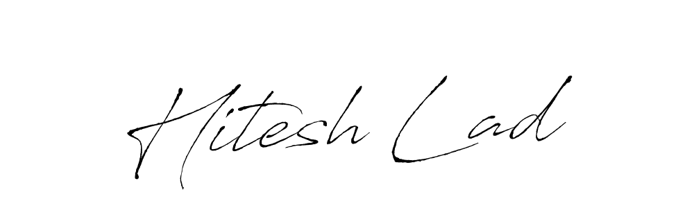 This is the best signature style for the Hitesh Lad name. Also you like these signature font (Antro_Vectra). Mix name signature. Hitesh Lad signature style 6 images and pictures png