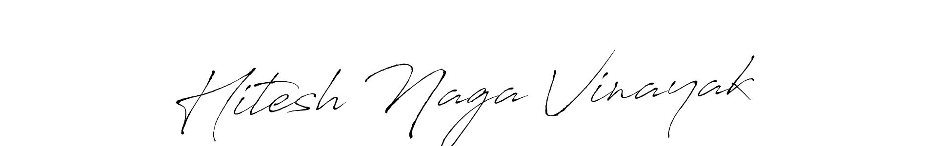 Create a beautiful signature design for name Hitesh Naga Vinayak. With this signature (Antro_Vectra) fonts, you can make a handwritten signature for free. Hitesh Naga Vinayak signature style 6 images and pictures png