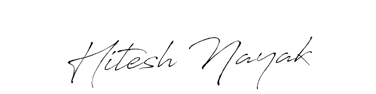Make a beautiful signature design for name Hitesh Nayak. With this signature (Antro_Vectra) style, you can create a handwritten signature for free. Hitesh Nayak signature style 6 images and pictures png