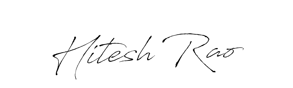 Design your own signature with our free online signature maker. With this signature software, you can create a handwritten (Antro_Vectra) signature for name Hitesh Rao. Hitesh Rao signature style 6 images and pictures png