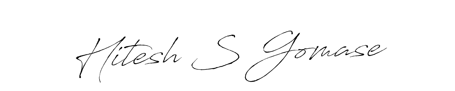 Antro_Vectra is a professional signature style that is perfect for those who want to add a touch of class to their signature. It is also a great choice for those who want to make their signature more unique. Get Hitesh S Gomase name to fancy signature for free. Hitesh S Gomase signature style 6 images and pictures png