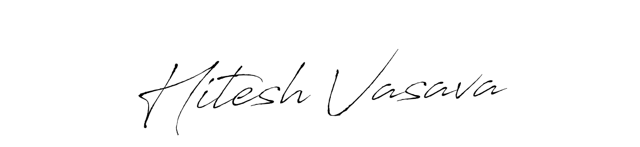 Design your own signature with our free online signature maker. With this signature software, you can create a handwritten (Antro_Vectra) signature for name Hitesh Vasava. Hitesh Vasava signature style 6 images and pictures png