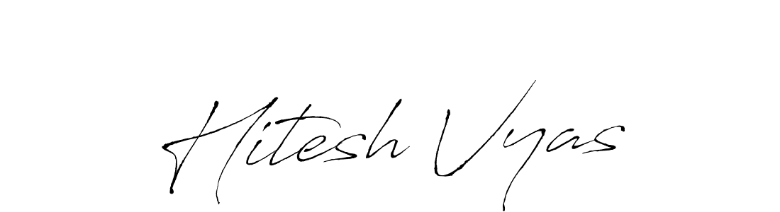 Also we have Hitesh Vyas name is the best signature style. Create professional handwritten signature collection using Antro_Vectra autograph style. Hitesh Vyas signature style 6 images and pictures png