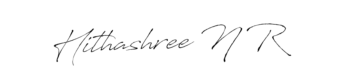 Make a beautiful signature design for name Hithashree N R. With this signature (Antro_Vectra) style, you can create a handwritten signature for free. Hithashree N R signature style 6 images and pictures png