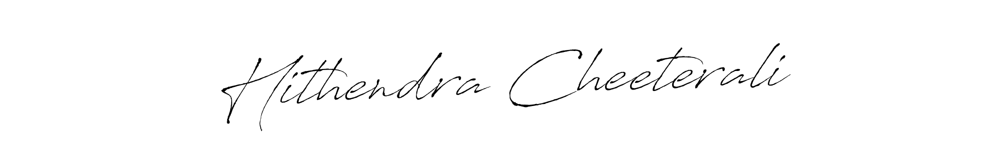 Also we have Hithendra Cheeterali name is the best signature style. Create professional handwritten signature collection using Antro_Vectra autograph style. Hithendra Cheeterali signature style 6 images and pictures png