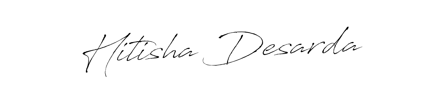 if you are searching for the best signature style for your name Hitisha Desarda. so please give up your signature search. here we have designed multiple signature styles  using Antro_Vectra. Hitisha Desarda signature style 6 images and pictures png