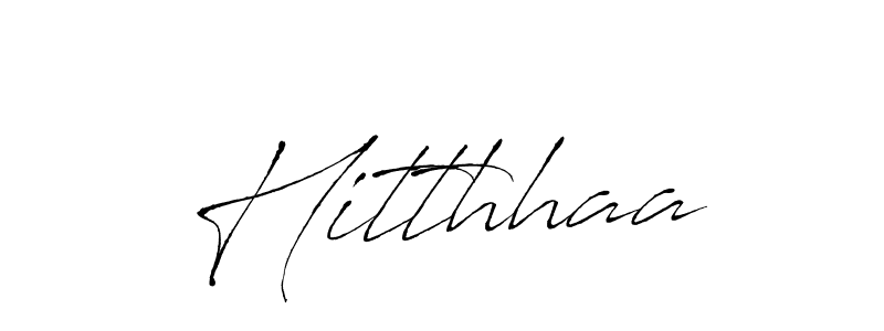 Make a beautiful signature design for name Hitthhaa. With this signature (Antro_Vectra) style, you can create a handwritten signature for free. Hitthhaa signature style 6 images and pictures png