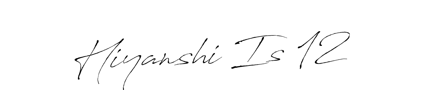 Antro_Vectra is a professional signature style that is perfect for those who want to add a touch of class to their signature. It is also a great choice for those who want to make their signature more unique. Get Hiyanshi Is 12 name to fancy signature for free. Hiyanshi Is 12 signature style 6 images and pictures png