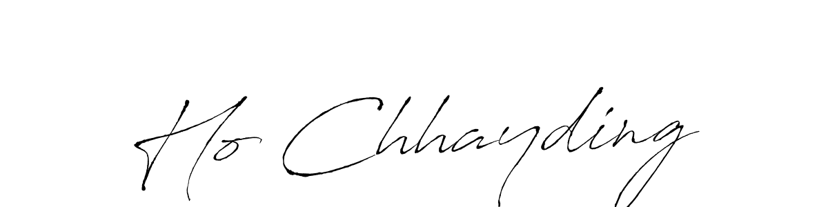 Make a short Ho Chhayding signature style. Manage your documents anywhere anytime using Antro_Vectra. Create and add eSignatures, submit forms, share and send files easily. Ho Chhayding signature style 6 images and pictures png