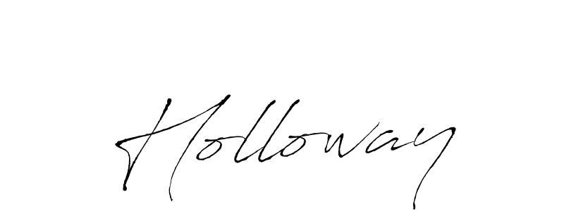 Use a signature maker to create a handwritten signature online. With this signature software, you can design (Antro_Vectra) your own signature for name Holloway. Holloway signature style 6 images and pictures png