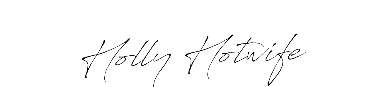 if you are searching for the best signature style for your name Holly Hotwife. so please give up your signature search. here we have designed multiple signature styles  using Antro_Vectra. Holly Hotwife signature style 6 images and pictures png