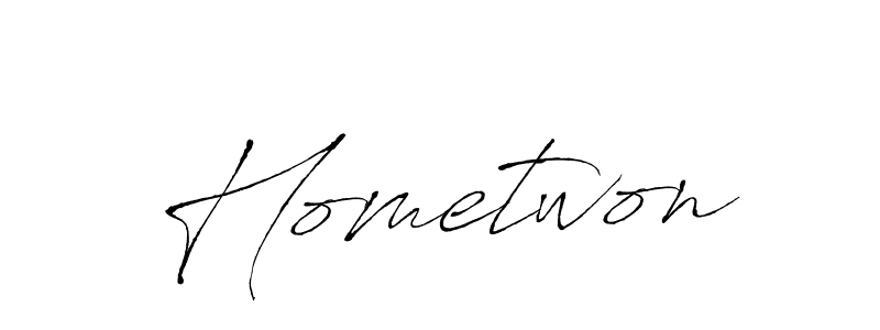 Use a signature maker to create a handwritten signature online. With this signature software, you can design (Antro_Vectra) your own signature for name Hometwon. Hometwon signature style 6 images and pictures png