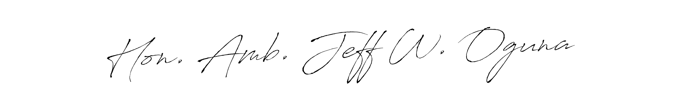 It looks lik you need a new signature style for name Hon. Amb. Jeff W. Oguna. Design unique handwritten (Antro_Vectra) signature with our free signature maker in just a few clicks. Hon. Amb. Jeff W. Oguna signature style 6 images and pictures png