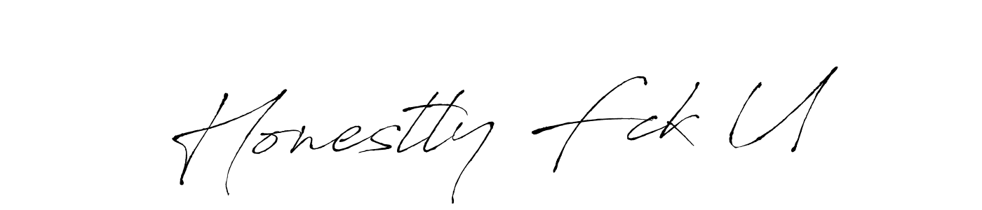 You can use this online signature creator to create a handwritten signature for the name Honestly Fck U. This is the best online autograph maker. Honestly Fck U signature style 6 images and pictures png