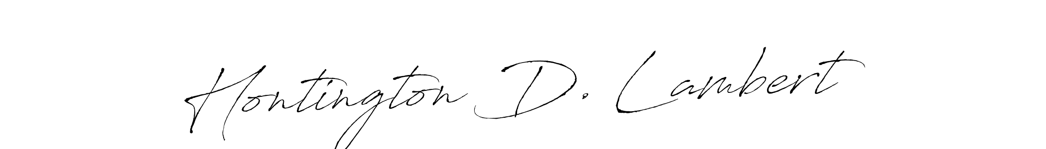 Make a beautiful signature design for name Hontington D. Lambert. With this signature (Antro_Vectra) style, you can create a handwritten signature for free. Hontington D. Lambert signature style 6 images and pictures png