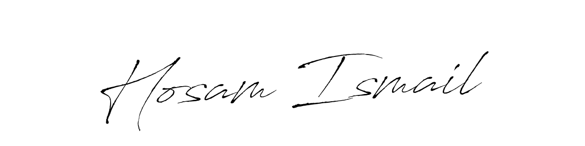 Design your own signature with our free online signature maker. With this signature software, you can create a handwritten (Antro_Vectra) signature for name Hosam Ismail. Hosam Ismail signature style 6 images and pictures png