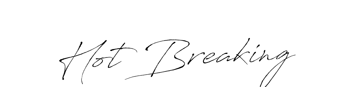 Design your own signature with our free online signature maker. With this signature software, you can create a handwritten (Antro_Vectra) signature for name Hot Breaking. Hot Breaking signature style 6 images and pictures png