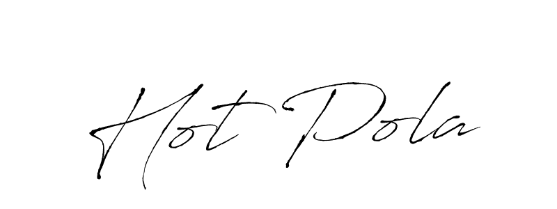 You should practise on your own different ways (Antro_Vectra) to write your name (Hot Pola) in signature. don't let someone else do it for you. Hot Pola signature style 6 images and pictures png