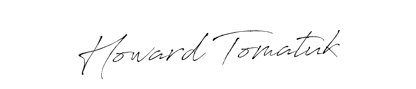 How to make Howard Tomatuk signature? Antro_Vectra is a professional autograph style. Create handwritten signature for Howard Tomatuk name. Howard Tomatuk signature style 6 images and pictures png