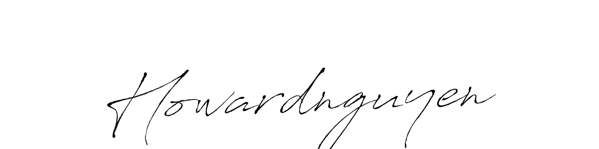 How to make Howardnguyen signature? Antro_Vectra is a professional autograph style. Create handwritten signature for Howardnguyen name. Howardnguyen signature style 6 images and pictures png