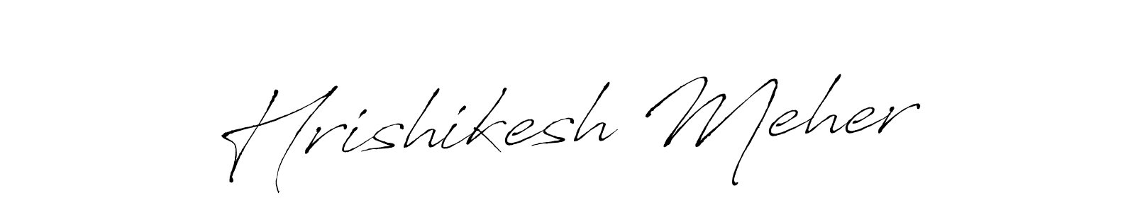 Create a beautiful signature design for name Hrishikesh Meher. With this signature (Antro_Vectra) fonts, you can make a handwritten signature for free. Hrishikesh Meher signature style 6 images and pictures png