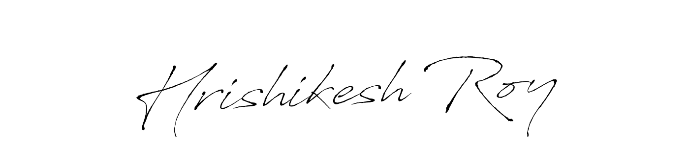 Design your own signature with our free online signature maker. With this signature software, you can create a handwritten (Antro_Vectra) signature for name Hrishikesh Roy. Hrishikesh Roy signature style 6 images and pictures png