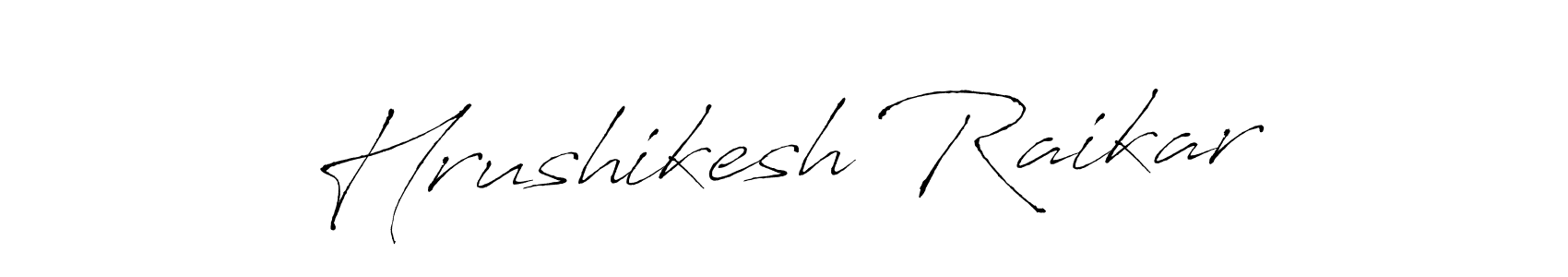 How to make Hrushikesh Raikar signature? Antro_Vectra is a professional autograph style. Create handwritten signature for Hrushikesh Raikar name. Hrushikesh Raikar signature style 6 images and pictures png
